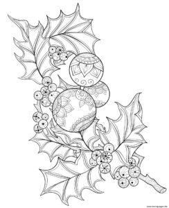 Christmas For Adults Holly Branch Baubles Coloring Page Printable